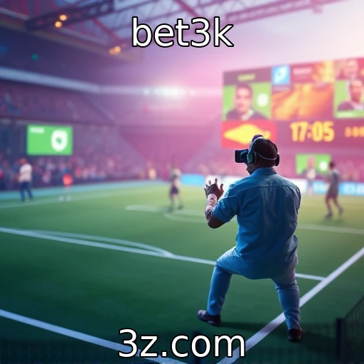 bet3k | Futuro da realidade virtual na experiência de jogos